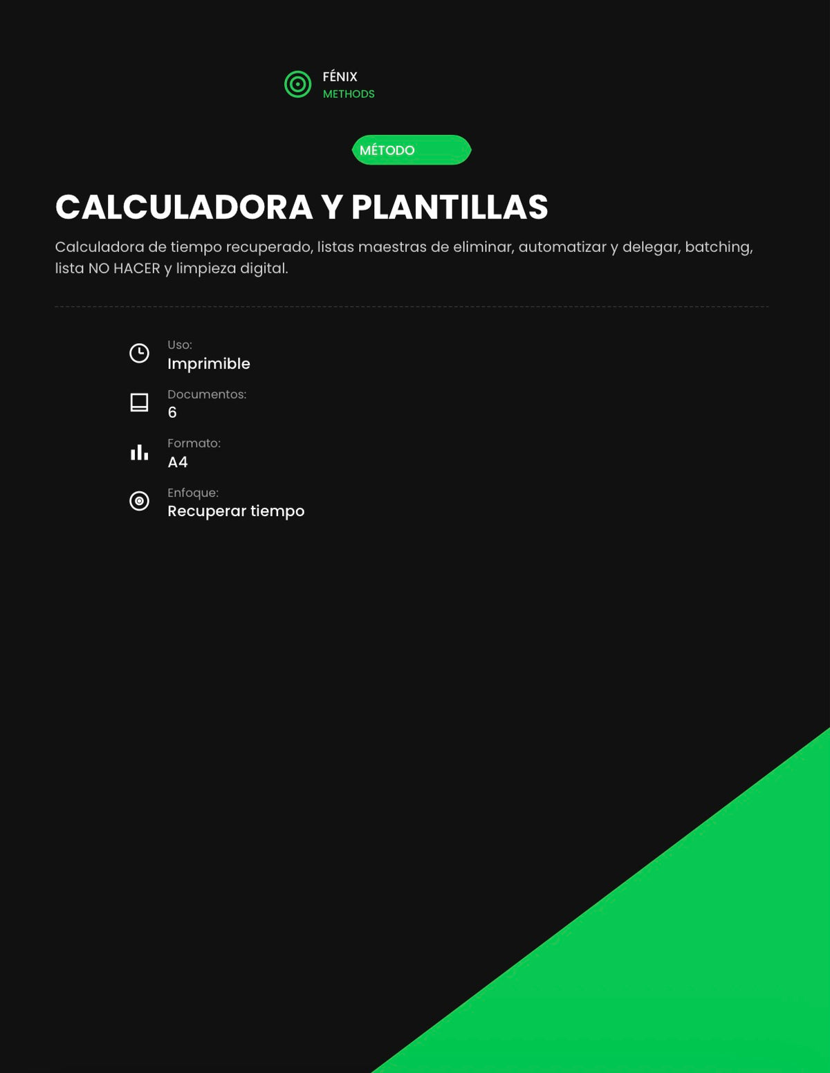 Método: Cómo Recuperar Horas Cada Semana